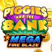 Mega Fire Blaze: Piggies and the Bank™ slot artwork